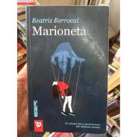 Marioneta - Beatriz Berrocal - Algar - Libro Original segunda mano  Colombia 