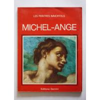 Michel-ange - Les Peintres Immortels - Frances  segunda mano  Colombia 