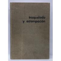 Libro Troquelado Y Estampacion segunda mano  Colombia 