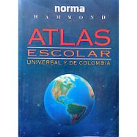 Atlas Escolar Universal Y De Colombia Libro Usado Y Original segunda mano  Colombia 