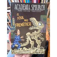 Usado, Academia Splurch - El Fósil Más Frenético - Original segunda mano  Colombia 