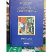 Usado, Historia De La Ginecología Y La Obstetricia - Elliot Philipp segunda mano  Colombia 