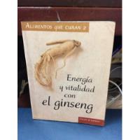 Energía Y Vitalidad Con El Ginseng - Círculo De Lectores segunda mano  Colombia 