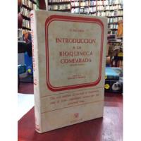 Introducción A La Bioquimica Comparada. Baldwin. 2 Edicion segunda mano  Colombia 