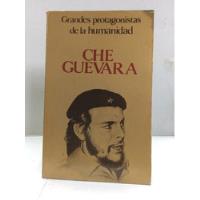 Grandes Protagonistas De La Humanidad: Che Guevara Biografía segunda mano  Colombia 