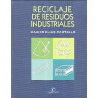 Reciclaje De Residuos Industriales / Diaz De Santos segunda mano  Colombia 