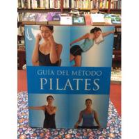Usado, Guía Del Método Pilates Ejercicio segunda mano  Colombia 