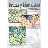 Frutas Y Hortalizas - Corporación Colombia Internacional segunda mano  Colombia 