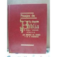 Pasajes De La Sagrada Biblia - Ilustrados Antiguo Testamento segunda mano  Colombia 