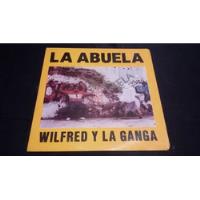 La Abuela Wilfred Y La Ganga Lp Vinilo Rap Hip Hop segunda mano  Colombia 