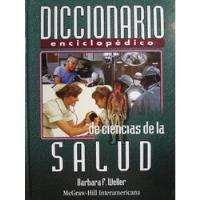 Diccionario Enciclopedico De Ciencias De La Salud - Mcgrawhi segunda mano  Colombia 