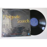 Vinyl Vinilo Lp Acetato Magnetic Sounds  segunda mano  Colombia 