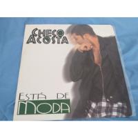 Checo Acosta Esta De Moda Lp 1996 La Llorina Loca Checumbe  segunda mano  Colombia 