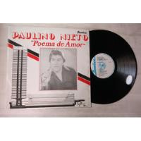Vinyl Vinilo Lps Acetato Paulino Nieto Poema De Amor Balada , usado segunda mano  Colombia 