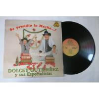 Vinyl Vinilo Lp Acetato Dulcey Gutierrez Se Prendio La Mecha segunda mano  Colombia 