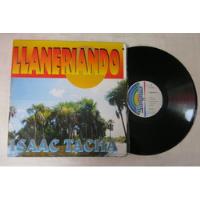 Vinyl Vinilo Lp Acetato Isaac Tacha Llaneriando  segunda mano  Colombia 