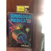 Semiología Medica - Cediel - Cuarta Edición - Celsus, usado segunda mano  Colombia 